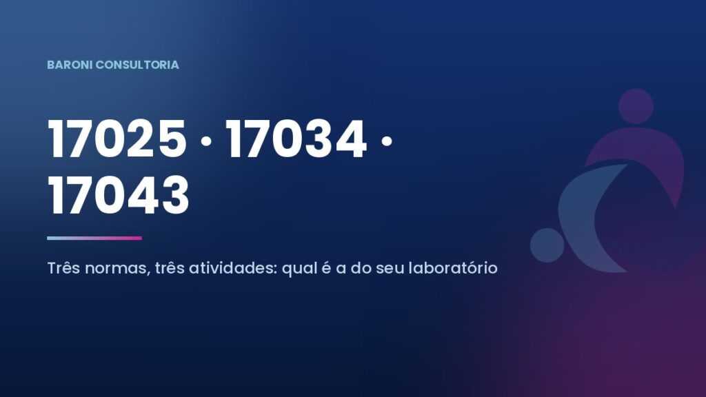 Diferença entre ISO/IEC 17025, ISO 17034 e ISO/IEC 17043