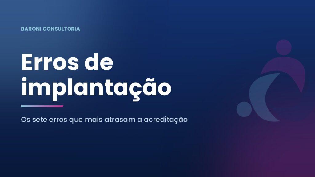 Erros mais comuns na implantação da ISO/IEC 17025 em laboratórios